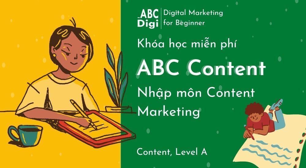 Abc content nhap mon content marketing abcdigi