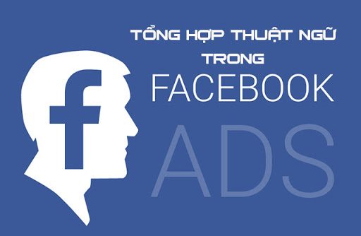 Các thuật ngữ quảng cáo Facebook khác