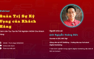 [Webinar] Quản Trị Sự Kỳ Vọng của Khách Hàng