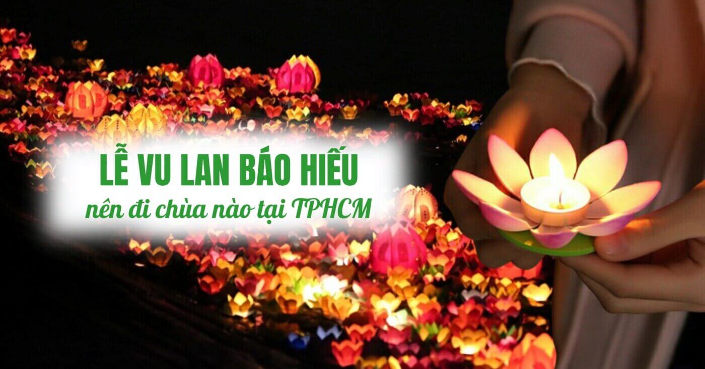 ý tưởng content mùa vu lan chia sẻ địa điểm 