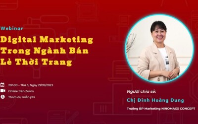 [Webinar] Digital Marketing Trong Ngành Bán Lẻ Thời Trang