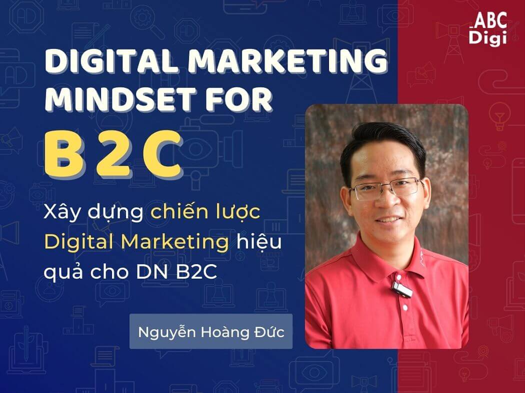 chien luoc digital marketing B2C mindset abcdigi