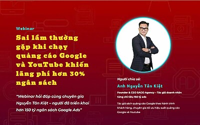 Webinar Những sai lầm thường gặp khi chạy quảng cáo Google và Youtube