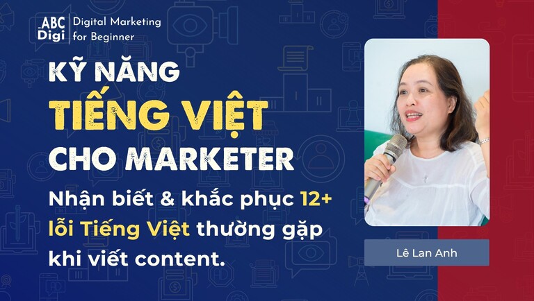 Khóa Học Kỹ Năng Tiếng Việt Trong Marketing