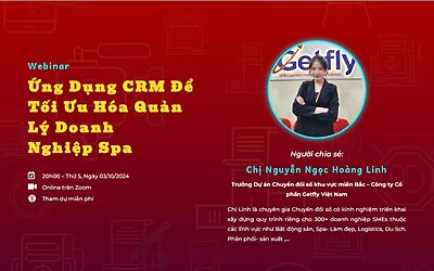 Webinar Ứng Dụng CRM Để Tối Ưu Hóa Quản Lý Doanh Nghiệp Spa