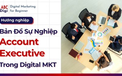 Hướng Nghiệp Digital Account Executive: Chinh Phục Khách Hàng & Những Dự Án Lớn