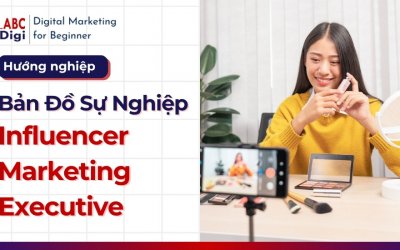 Hướng Nghiệp Influencer Marketing Executive: Chinh Phục Thế Giới Người Ảnh Hưởng