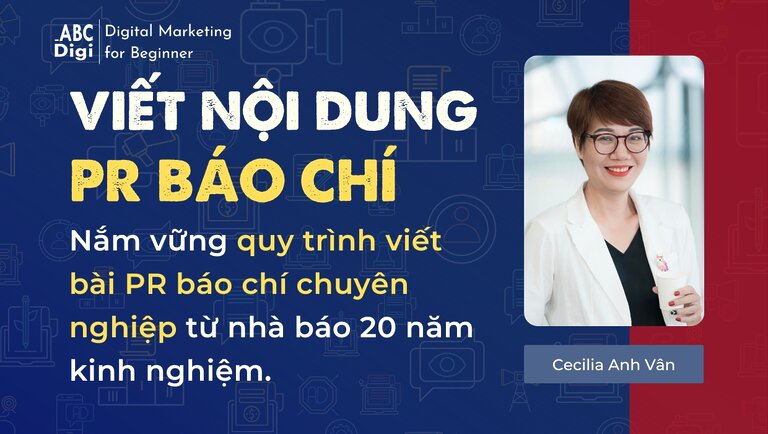 khoa hoc viet noi dung pr bao chi abc digi marketing